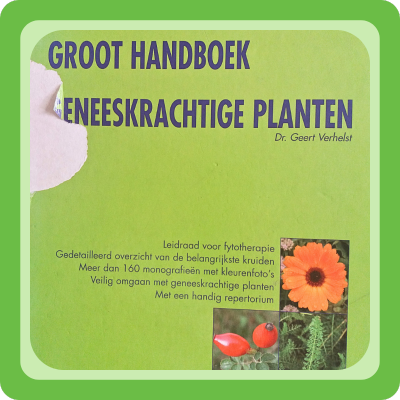 Omslag van het boek Groot handboek geneeskrachtige planten door Dr. Geert Verhelst